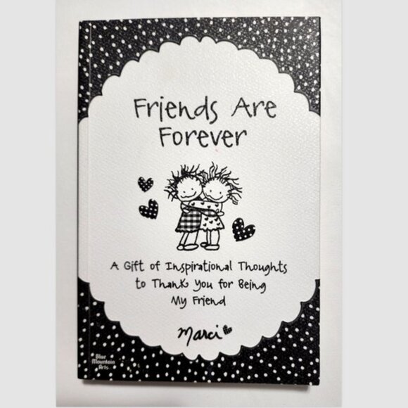 Friends Are Forever: A Gift of Inspirational Thoughts to Thank You for Being My - Picture 1 of 6